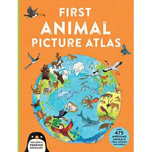 Chancellor, Deborah First Animal Picture Atlas: Meet 475 Awesome Animals From Around the World: 3 (First Kingfisher Picture Atlas, 3) Chancellor, Deborah First Animal Picture Atlas: Meet 475 Awesome Animals From Around the World: 3 (First Kingfisher Picture Atlas, 3)