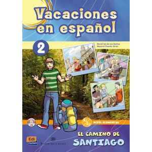 De Los Santos, David Isa Vacaciones En Espanol 2: El Camino de Santiago : Book + CD (Material Complementario) De Los Santos, David Isa Vacaciones En Espanol 2: El Camino de Santiago : Book + CD (Material Complementario)