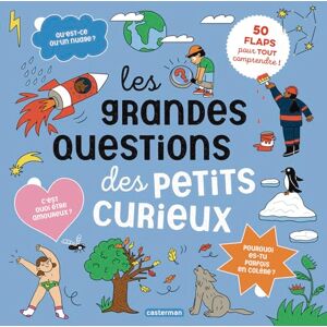 Carric, Aurore Les grandes questions des petits curieux: 50 flaps pour tout comprendre Carric, Aurore Les grandes questions des petits curieux: 50 flaps pour tout comprendre