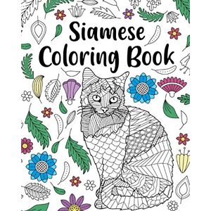 Paperland Siamese Cat Coloring Book: Siamese Cat Owner Gift, Floral Mandala Coloring Pages, Cat Mom Paperland Siamese Cat Coloring Book: Siamese Cat Owner Gift, Floral Mandala Coloring Pages, Cat Mom