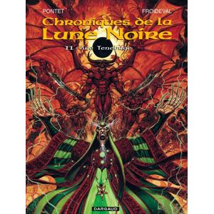 Froideval François Les Chroniques de la Lune noire Tome 11 Ave Tenebrae Froideval François Les Chroniques de la Lune noire Tome 11 Ave Tenebrae
