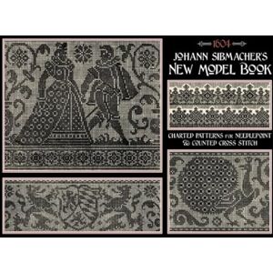 Johnson, Susan Johann Sibmacher's New Model Book: Charted Patterns for Needlepoint & Counted Cross Stitch Johnson, Susan Johann Sibmacher's New Model Book: Charted Patterns for Needlepoint & Counted Cross Stitch
