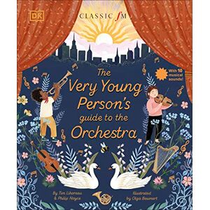 Lihoreau, Tim The Very Young Person's Guide to the Orchestra: With 10 Musical Sounds! Lihoreau, Tim The Very Young Person's Guide to the Orchestra: With 10 Musical Sounds!