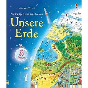 Bone, Emily Aufklappen und Entdecken: Unsere Erde Bone, Emily Aufklappen und Entdecken: Unsere Erde