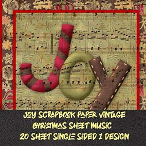 dan paul, liam joy scrapbook paper vintage christmas sheet music 20 sheet single sided 1 design: decorative aged pattern for Papercrafts & scrapbooking old sheet ... for decoupage & invitation collage art dan paul, liam joy scrapbook paper vintage christmas sheet music 20 sheet single sided 1 design: decorative aged pattern for Papercrafts & scrapbooking old sheet ... for decoupage & invitation collage art