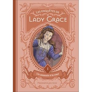 Finney, Patricia Les enquêtes de Lady Grace: Un assassin à la cour (1) Finney, Patricia Les enquêtes de Lady Grace: Un assassin à la cour (1)