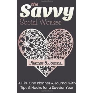 Anoa Publications The Savvy Social Worker Planner: 254-page Weekly Planner and Journal for Social Workers – Makes a Great Gift for a Social Worker or Anyone Employed in Social Work (6 x 9 Inches / Black) Anoa Publications The Savvy Social Worker Planner: 254-page Weekly Planner and Journal for Social Workers – Makes a Great Gift for a Social Worker or Anyone Employed in Social Work (6 x 9 Inches / Black)