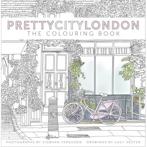 Ferguson, Siobhan prettycitylondon: The Colouring Book: Volume 1 (Pretty City Colouring, 1) Ferguson, Siobhan prettycitylondon: The Colouring Book: Volume 1 (Pretty City Colouring, 1)
