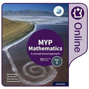 Harrison, Rose MYP Mathematics 3: Enhanced Online Course Book Harrison, Rose MYP Mathematics 3: Enhanced Online Course Book