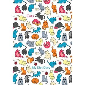 Bowers, Jonathan Cats My Diet Diary: Weight Watchers Compatible Diet Diary, Food Diary, Journal, Perfect Bound, 143 Pages, Book Size 7 x 10, Meal Planner, Notes, ... Exercise Tracking / Routines and More! Bowers, Jonathan Cats My Diet Diary: Weight Watchers Compatible Diet Diary, Food Diary, Journal, Perfect Bound, 143 Pages, Book Size 7 x 10, Meal Planner, Notes, ... Exercise Tracking / Routines and More!