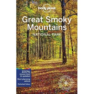 Balfour, Amy C Lonely Planet Great Smoky Mountains National Park: Discover the Great Outdoor's (National Parks Guide) Balfour, Amy C Lonely Planet Great Smoky Mountains National Park: Discover the Great Outdoor's (National Parks Guide)