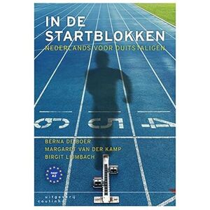 De Boer, Berna In de startblokken: Nederlands voor Duitstaligen De Boer, Berna In de startblokken: Nederlands voor Duitstaligen