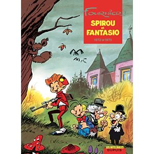 Fournier Spirou et Fantasio L'intégrale Tome 10 1972-1975 Fournier Spirou et Fantasio L'intégrale Tome 10 1972-1975
