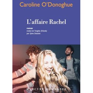 O'Donoghue, Caroline L'affaire Rachel O'Donoghue, Caroline L'affaire Rachel