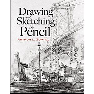Dover Publications Drawing and Sketching in Pencil (Dover Art Instruction) Dover Publications Drawing and Sketching in Pencil (Dover Art Instruction)