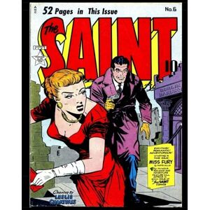 Therrian, Kari A The Saint #6: Classic Comics From The Golden Age Therrian, Kari A The Saint #6: Classic Comics From The Golden Age