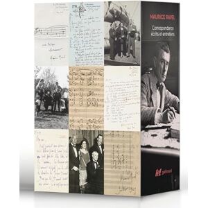 Ravel, Maurice Correspondance, écrits et entretiens I, II: Coffret deux volumes Ravel, Maurice Correspondance, écrits et entretiens I, II: Coffret deux volumes