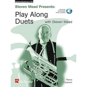 Steven Mead Presents: Play Along Easy Duets. Baritone Or Euphonium Solo. Includes Audio Online Steven Mead Presents: Play Along Easy Duets. Baritone Or Euphonium Solo. Includes Audio Online