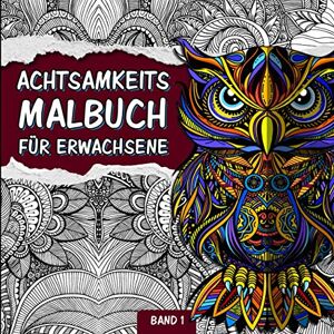 Malbuch zur Stressbewältigung und Entspannung, YOURnotes Achtsamkeitsmalbuch für Erwachsene: Zen Mandala Malbuch für Erwachsene mit Tiermandalas und Blumenmandalas Ausmalen, Durchatmen und Entspannen ... und Schnörkel) (Mandala Meditation Malbuch) Malbuch zur Stressbewältigung und Entspannung, YOURnotes Achtsamkeitsmalbuch für Erwachsene: Zen Mandala Malbuch für Erwachsene mit Tiermandalas und Blumenmandalas Ausmalen, Durchatmen und Entspannen ... und Schnörkel) (Mandala Meditation Malbuch)