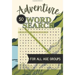 Puzzler, Lexi Adventure Word search Puzzle book: Word Searches With Easy To Read Print About Adventure, Thrill, Fun, Camping and More 50 Unique Fun Puzzles For ... Vacation, Holidays, Leisure and Free Times Puzzler, Lexi Adventure Word search Puzzle book: Word Searches With Easy To Read Print About Adventure, Thrill, Fun, Camping and More 50 Unique Fun Puzzles For ... Vacation, Holidays, Leisure and Free Times