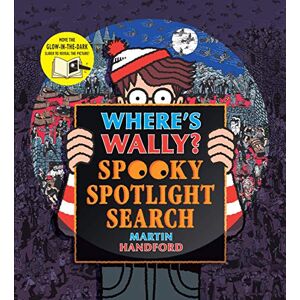 Handford, Martin Where's Wally? Spooky Spotlight Search: A Halloween magic torch activity book from the iconic search-and-find series with vampires, pirates, witches, monsters and more the perfect gift for any age Handford, Martin Where's Wally? Spooky Spotlight Search: A Halloween magic torch activity book from the iconic search-and-find series with vampires, pirates, witches, monsters and more the perfect gift for any age