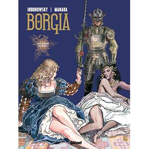 Borgia Tome 03: Les flammes du bûcher Borgia Tome 03: Les flammes du bûcher