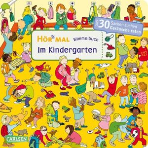 Hofmann, Julia Hör mal (Soundbuch): Wimmelbuch: Im Kindergarten: Zum Hören, Schauen und Mitraten ab 2,5 Jahren. Ein wimmeliger Mitmachspaß Hofmann, Julia Hör mal (Soundbuch): Wimmelbuch: Im Kindergarten: Zum Hören, Schauen und Mitraten ab 2,5 Jahren. Ein wimmeliger Mitmachspaß