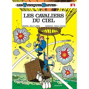 Cauvin Les Tuniques Bleues Tome 8 Les Cavaliers du ciel Cauvin Les Tuniques Bleues Tome 8 Les Cavaliers du ciel