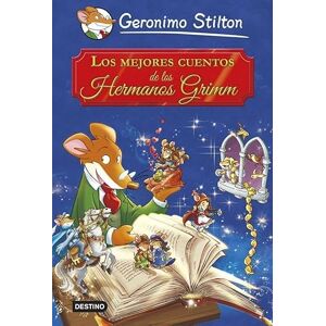 Stilton, Geronimo Los mejores cuentos de los Hermanos Grimm: Grandes Historias (Geronimo Stilton) Stilton, Geronimo Los mejores cuentos de los Hermanos Grimm: Grandes Historias (Geronimo Stilton)