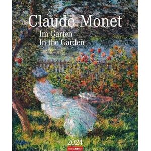 Weingarten Claude Monet Im Garten Kalender 2024: Im Garten Weingarten Claude Monet Im Garten Kalender 2024: Im Garten