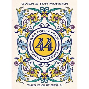 Thomas Morgan Bar 44 Tapas y Copas: This Is Our Spain Thomas Morgan Bar 44 Tapas y Copas: This Is Our Spain
