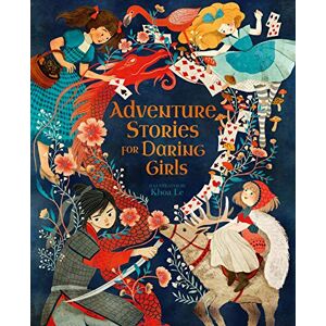 Newman, Samantha Adventure Stories for Daring Girls (Inspiring Heroines, 2) Newman, Samantha Adventure Stories for Daring Girls (Inspiring Heroines, 2)