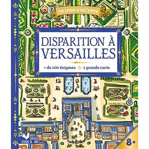 Chaplet, Marie Disparition à Versailles livre avec carte: Avec plus de 100 énigmes et 1 grande carte Chaplet, Marie Disparition à Versailles livre avec carte: Avec plus de 100 énigmes et 1 grande carte