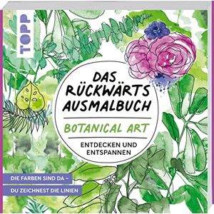 Nied, Heinke Das Rückwärts-Ausmalbuch Botanical Art: Motive entdecken und entspannen. Das etwas andere Ausmalbuch für Erwachsene. Linien-Malbuch Nied, Heinke Das Rückwärts-Ausmalbuch Botanical Art: Motive entdecken und entspannen. Das etwas andere Ausmalbuch für Erwachsene. Linien-Malbuch