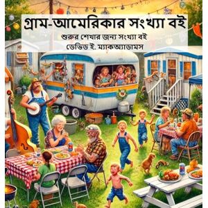 McAdams, David E. গ্রাম-আমেরিকার সংখ্যা বই: শুরুর শেখার জন্য সংখ্যা বই McAdams, David E. গ্রাম-আমেরিকার সংখ্যা বই: শুরুর শেখার জন্য সংখ্যা বই