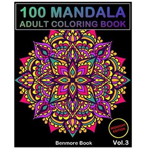 Book, Benmore 100 Mandala Midnight Edition: Adult Coloring Book 100 Mandala Images Stress Management Coloring Book For Relaxation, Meditation, Happiness and Relief & Art Color Therapy(Volume 3) Book, Benmore 100 Mandala Midnight Edition: Adult Coloring Book 100 Mandala Images Stress Management Coloring Book For Relaxation, Meditation, Happiness and Relief & Art Color Therapy(Volume 3)