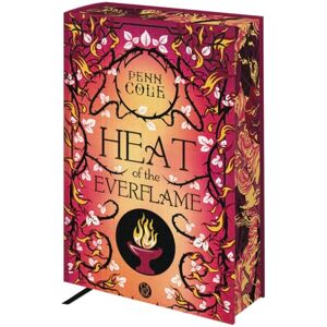 Cole, Penn The Kindred's Curse: Heat of the everflame Édition reliée (3) Cole, Penn The Kindred's Curse: Heat of the everflame Édition reliée (3)
