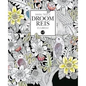 Trolle, Maria Droomreis kleurboek Trolle, Maria Droomreis kleurboek