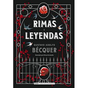 Bécquer, Gustavo Adolfo Rimas Y Leyendas (Clásicos Ilustrados) Bécquer, Gustavo Adolfo Rimas Y Leyendas (Clásicos Ilustrados)