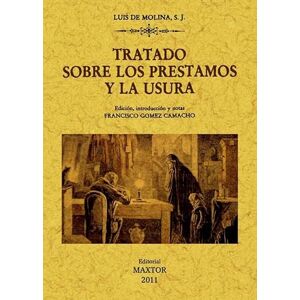 de Molina, Luis Tratado sobre los préstamos y la usura de Molina, Luis Tratado sobre los préstamos y la usura