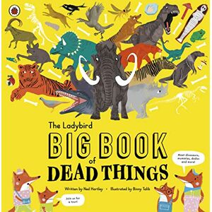 Hartley, Ned The Ladybird Big Book of Dead Things Hartley, Ned The Ladybird Big Book of Dead Things