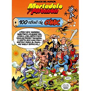 Ibáñez, Francisco Mortadelo y Filemón. 100 años de cómic (Magos del Humor 67) (Bruguera Clásica) Ibáñez, Francisco Mortadelo y Filemón. 100 años de cómic (Magos del Humor 67) (Bruguera Clásica)