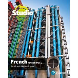 Studio for National 4 French Student Book Studio for National 4 French Student Book