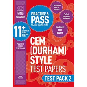 Peter Williams Practise and Pass 11+ CEM Test Papers Test Pack 2 (Practise & Pass 11+) Peter Williams Practise and Pass 11+ CEM Test Papers Test Pack 2 (Practise & Pass 11+)