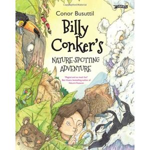 Busuttil, Conor Billy Conker's Nature-Spotting Adventure Busuttil, Conor Billy Conker's Nature-Spotting Adventure