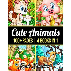 Summer, Jade 100 Cute Animals: An Adult Coloring Book with Dogs, Cats, Horses, Owls, Elephants, Monkeys, and Many More! (Cute Animal Coloring Books) Summer, Jade 100 Cute Animals: An Adult Coloring Book with Dogs, Cats, Horses, Owls, Elephants, Monkeys, and Many More! (Cute Animal Coloring Books)