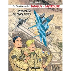 Laidin Jean-Claude Les Chevaliers du ciel Tanguy et Laverdure Tome 5 Rencontre de trois types Laidin Jean-Claude Les Chevaliers du ciel Tanguy et Laverdure Tome 5 Rencontre de trois types