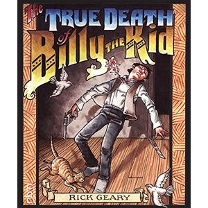 Geary, Rick True Death Of Billy The Kid, The Geary, Rick True Death Of Billy The Kid, The