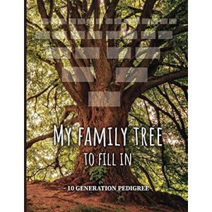 Cazelle, Family Tree My family tree to fill in- 10 generation pedigree: My family history timeline, migration map, tree charts and forms to fill in. Cazelle, Family Tree My family tree to fill in- 10 generation pedigree: My family history timeline, migration map, tree charts and forms to fill in.