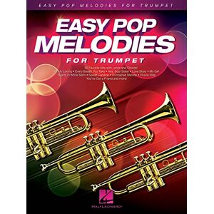 Hal Leonard Publishing Corporation Easy Pop Melodies for Trumpet: 50 Favorite Hits with Lyrics and Chords (Instrumental Folio) Hal Leonard Publishing Corporation Easy Pop Melodies for Trumpet: 50 Favorite Hits with Lyrics and Chords (Instrumental Folio)